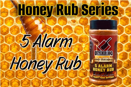 Butcher BBQ | 5 Alarm Honey Rub